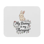 My Bunny Is My Therapist Rectangle Mouse Pad - Cute Bunny Desk Mat for Rabbit Lovers